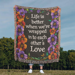 Life is Better With You - Heirloom Blanket
